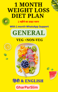 1 Month General Weight Loss Diet Plan | Natural Fat Loss (Veg + Non-Veg, Hindi + English)